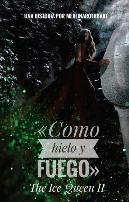 The Ice Queen ² «Como hielo y fuego» [Viktor Krum/George Weasley]