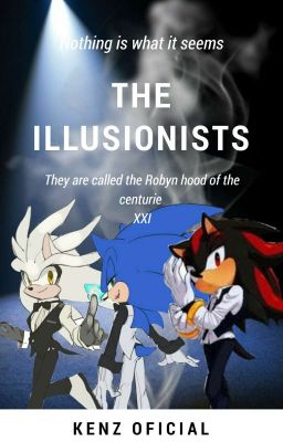 THE ILLUSIONISTS 