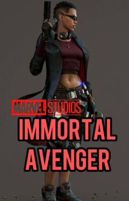 The immortal avenger book of Dakota(MCU timeline Fanfic)