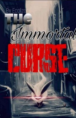 The Immortal Curse 