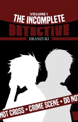 The Incomplete Detective [Volume 1]