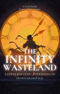 The Infinity Wasteland | Dazai Osamu