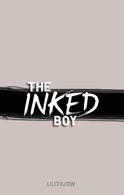 The inked boy