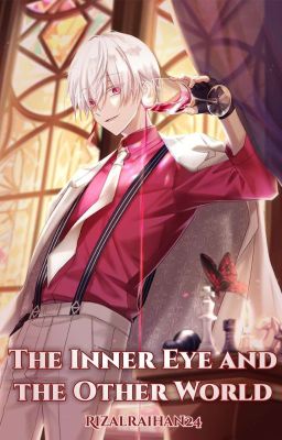 The Inner Eye And The Other World Volume 1[END]