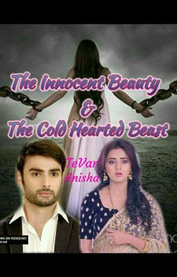 The Innocent Beauty & The Cold-Hearted Beast-Sangini TS