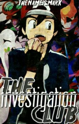 The Investigation Club - An Amourshipping Story