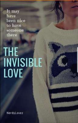 The Invisible Love