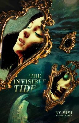 The Invisible Tide (Under editing)