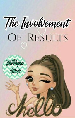 The Involvement Of Results