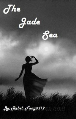 The Jade Sea