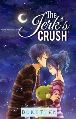 The Jerk's Crush (Filipino) (ON-HOLD)