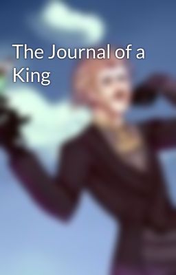 The Journal of a King