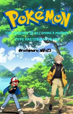 The Journey of Becoming a Normal-Type Master-Kanto Arc