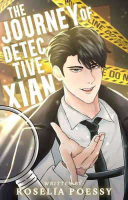 The Journey of Detective Xian (Under Revision) 