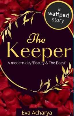 THE KEEPER [Beauty & The Beast retelling]