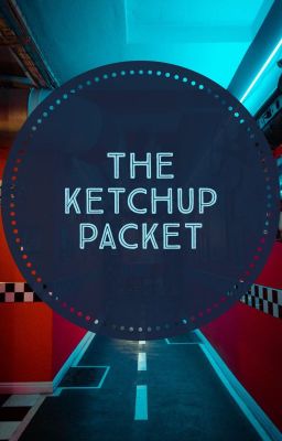 The Ketchup Packet