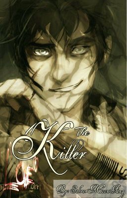 The Killer | A Percico AU Chapter Book