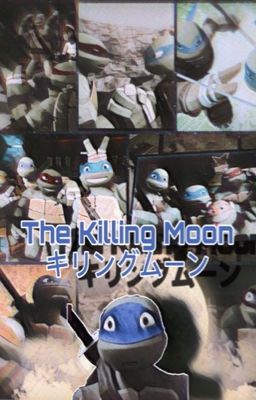 The Killing Moon