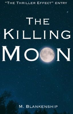 The Killing Moon