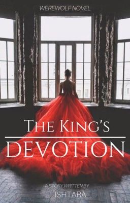 The King's Devotion