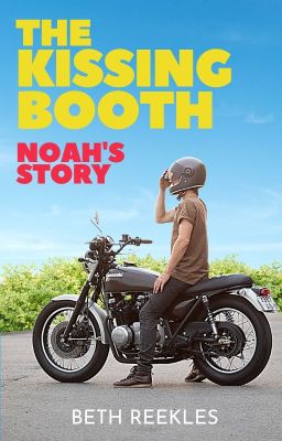 The Kissing Booth: Noah's Story