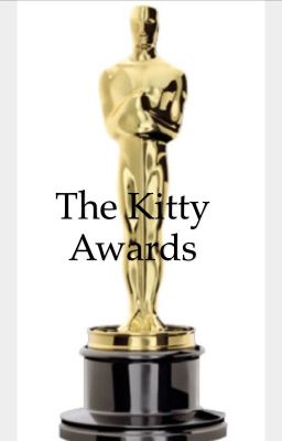 The Kitty Awards!