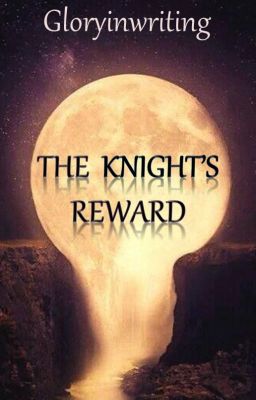 The Knight's Reward