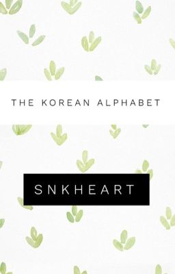 {The Korean Alphabet}