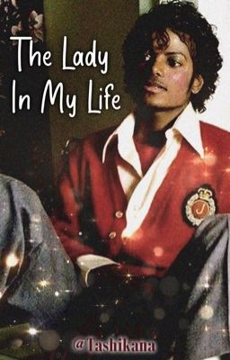 The Lady In My Life [ Michael Jackson ]