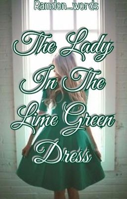 The Lady In The Lime Green Dress