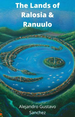 The Lands of Ralosia & Ranuulo (Books 1-3)