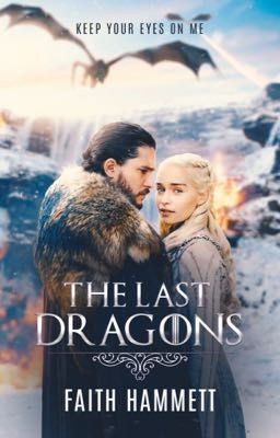 The Last Dragons - Game of Thrones Season 8