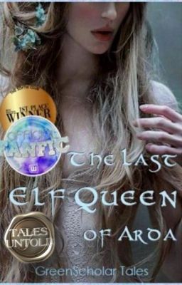 The Last Elf Queen of Arda