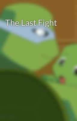 The Last Fight