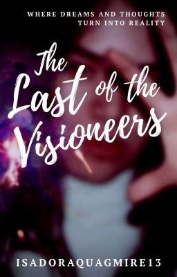 The Last of the Visioneers