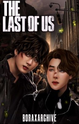 The Last Of Us | Jikook