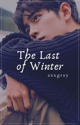 The Last of Winter (YiZhan)