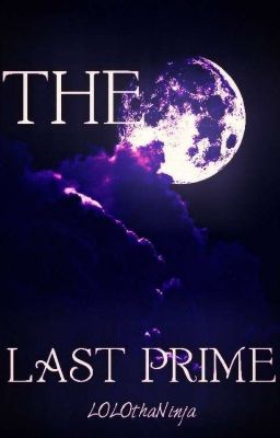 THE LAST PRIME