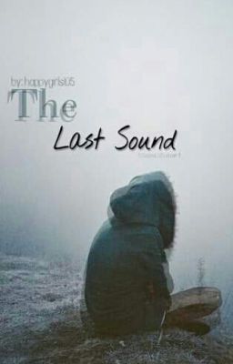 The Last Sound