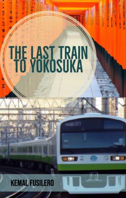 The Last Train to Yokosuka