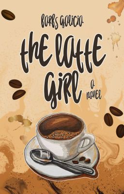 The Latte Girl