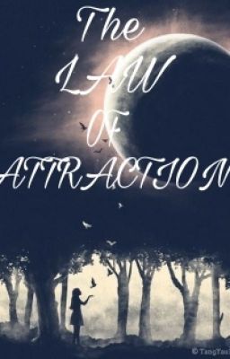 THE LAW OF ATTRACTION!