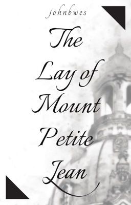 The Lay of Mount Petite Jean