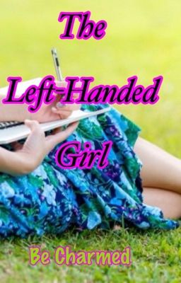 The Left-Handed Girl