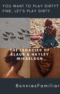 The Legacies of Klaus & Hayley Mikaelson