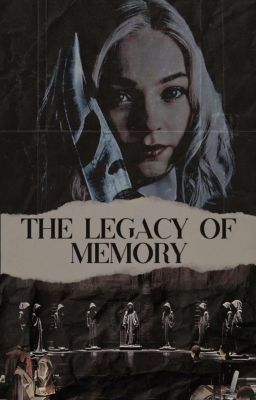 THE LEGACY OF MEMORY  ;  Scream