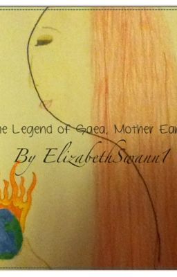 The Legend of Gaea, Mother Earth