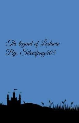 The legend of Lodania