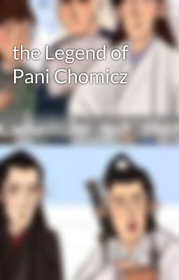 the Legend of Pani Chomicz