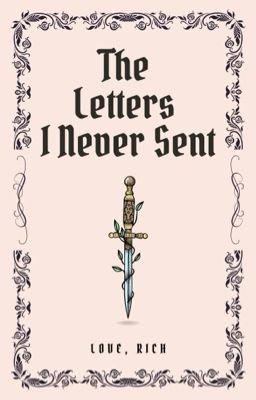 The Letters I Never Sent